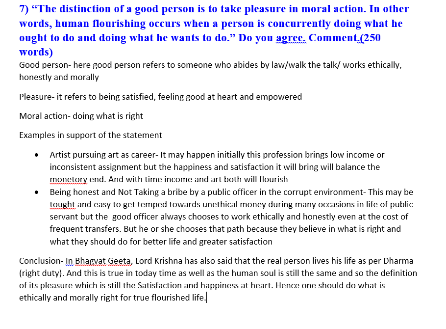 7) “The distinction of a good person is to take pleasure in moral